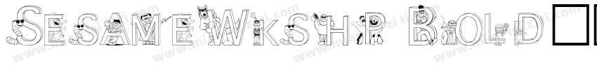 SesameWkshp Bold字体转换